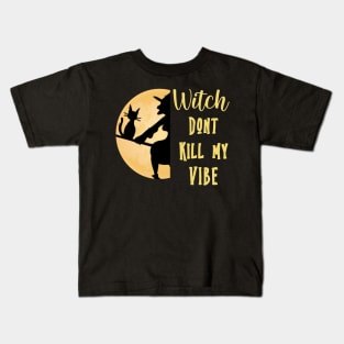 Witch Vibe Funny Cat Halloween Gag Gift Costume Kids T-Shirt